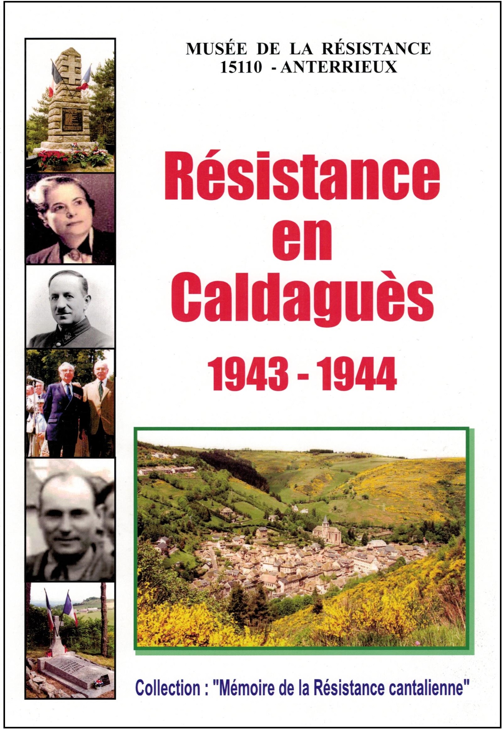 Résistance en Caldaguès 1943 1944