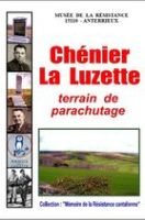 Chénier la Luzette terrain de parachutage