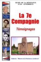 La 7e Compagnie Témoignages