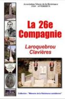 La 26e Compagnie Laroquebrou-Clavières